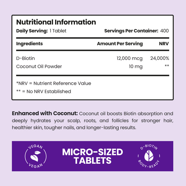 Biotin Hair Growth Supplement - 12,000mcg - 400 Tablets with Coconut
